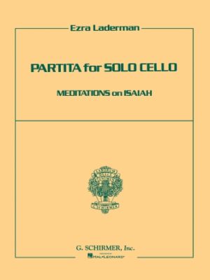 Partita for Solo Cello: Meditations on Isaiah