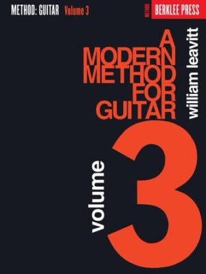 A Modern Method for Guitar – Volume 3 A Modern Method for Guitar – Volume 3
