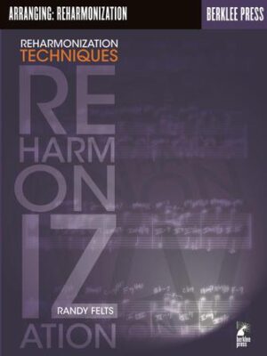 Reharmonization Techniques Reharmonization Techniques