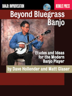 Beyond Bluegrass Banjo Beyond Bluegrass Banjo