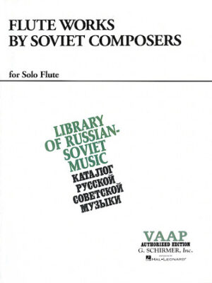 Flute Works by Soviet Composers Flute Works by Soviet Composers