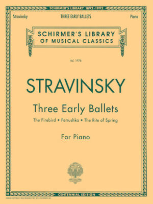 Three Early Ballets (The Firebird, Petrushka, The Rite of Spring) Three Early Ballets (The Firebird, Petrushka, The Rite of Spring)