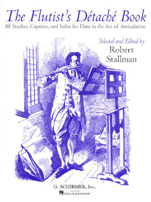 The Flutist’s Detache Book The Flutist’s Detache Book
