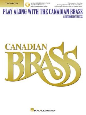 Play Along with The Canadian Brass – Trombone