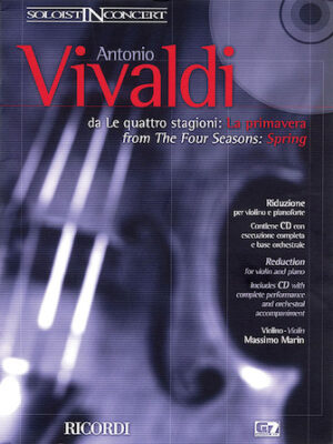 Concerto in E Major La Primavera (Spring) from The Four Seasons RV269, Op.8 No.1 Concerto in E Major La Primavera (Spring) from The Four Seasons RV269, Op.8 No.1