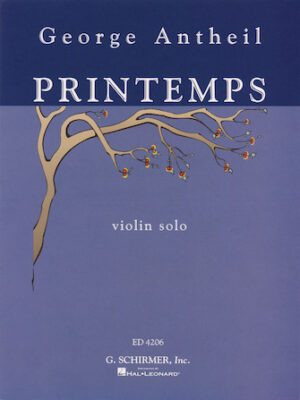 George Antheil – Printemps George Antheil – Printemps