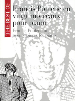 The Best of Francis Poulenc in Twenty Pieces for Piano