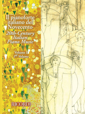 20th Century Italian Piano Music – Volume 1
