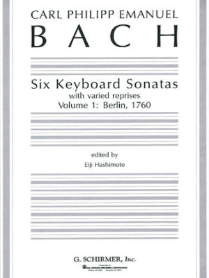 Six Keyboard Sonatas – Volume 1: Berlin, 1760 (with varied reprises)