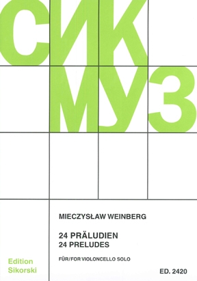 Mieczyslaw Weinberg – 24 Preludes Mieczyslaw Weinberg – 24 Preludes