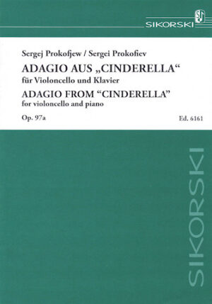 Sergei Prokofiev – Adagio from Cinderella, Op. 97a Sergei Prokofiev – Adagio from Cinderella, Op. 97a