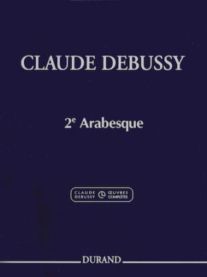 Claude Debussy – Second Arabesque