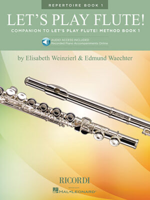 Let’s Play Flute! – Repertoire Book 1 Let’s Play Flute! – Repertoire Book 1
