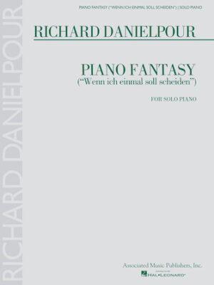 Piano Fantasy (Wenn ich einmall soll scheiden) Piano Fantasy (Wenn ich einmall soll scheiden)