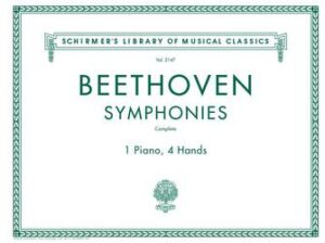 Beethoven Symphonies: Complete for 1 Piano, 4 Hands