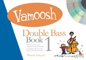 Vamoosh Double Bass Book 1