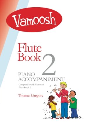 Vamoosh Flute Book 2 – Piano Accompaniments