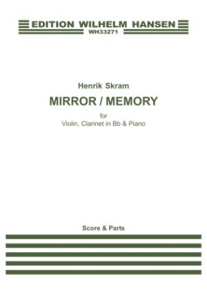 Mirror / Memory Mirror / Memory
