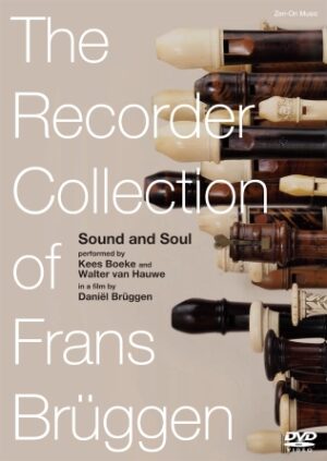 The Recorder Collection of Frans Brueggen The Recorder Collection of Frans Brueggen