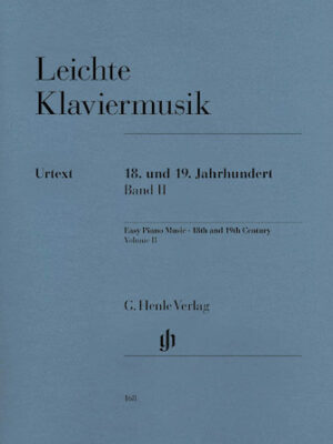 Easy Piano Music of the 18th and 19th Century – Volume II Easy Piano Music of the 18th and 19th Century – Volume II