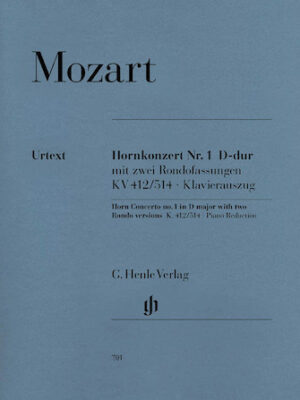 Concerto for Horn and Orchestra No. 1 in D Major, K.412/514 Concerto for Horn and Orchestra No. 1 in D Major, K.412/514