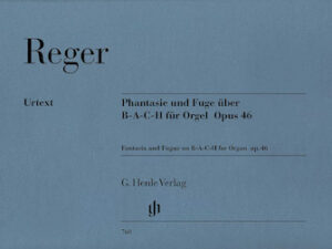 Fantasie and Fugue on B-A-C-H Op. 46