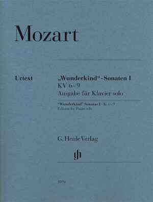 Wolfgang Amadeus Mozart – Wunderkind Sonatas, Volume 1, K. 6-9