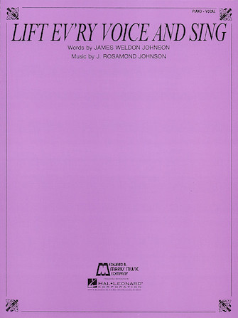 Lift Ev’ry Voice and Sing