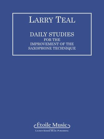Daily Studies for the Improvement of the Saxophone Technique