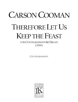 Therefore Let Us Keep the Feast