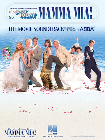 Mamma Mia – The Movie Soundtrack Mamma Mia – The Movie Soundtrack