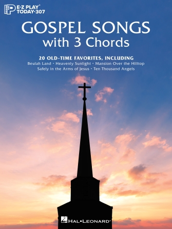 Gospel Songs with 3 Chords Gospel Songs with 3 Chords