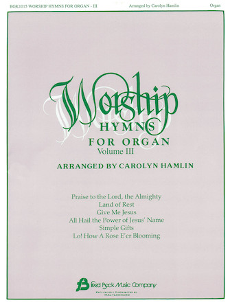 Worship Hymns for Organ – Volume 3