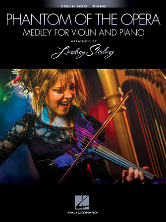 The Phantom of the Opera – Medley for Violin and Piano The Phantom of the Opera – Medley for Violin and Piano