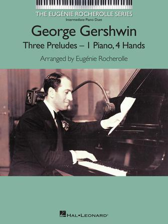 George Gershwin – Three Preludes George Gershwin – Three Preludes