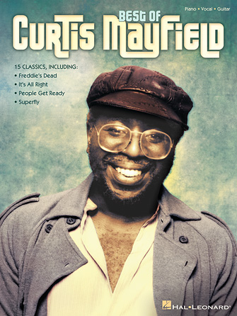 Best of Curtis Mayfield Best of Curtis Mayfield