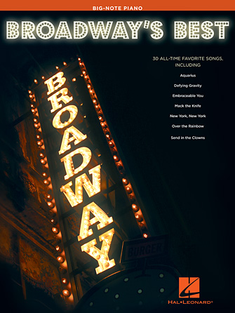 Broadway’s Best for Big-Note Piano Broadway’s Best for Big-Note Piano