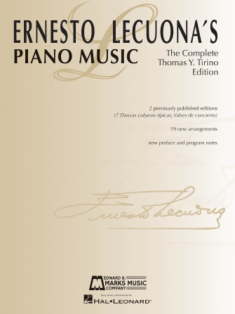 Ernesto Lecuona’s Piano Music Ernesto Lecuona’s Piano Music