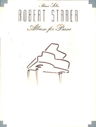 Robert Starer – Album for Piano