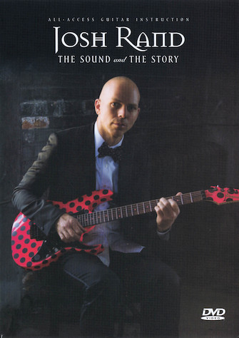 Josh Rand – The Sound and the Story