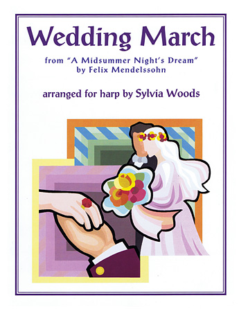 Wedding March from A Midsummer’s Night Dream