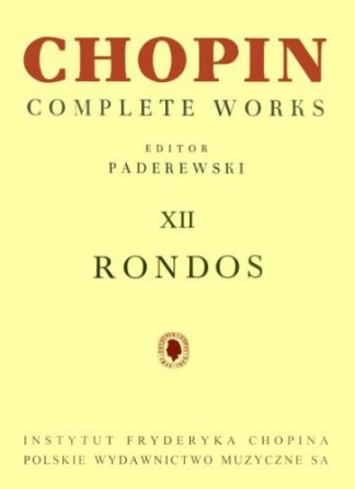 Rondos – Chopin Complete Works Vol. XII
