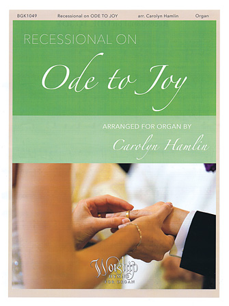 Recessional on ‘Ode to Joy’ Recessional on ‘Ode to Joy’