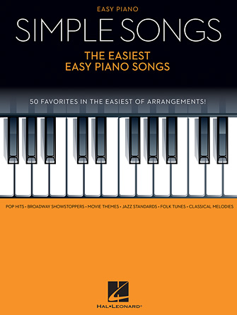 Simple Songs – The Easiest Easy Piano Songs Simple Songs – The Easiest Easy Piano Songs
