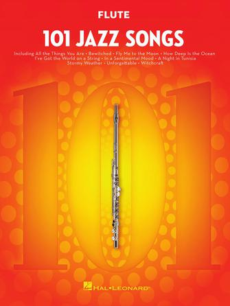 101 Jazz Songs for Flute 101 Jazz Songs for Flute