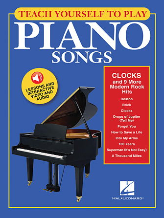 Teach Yourself to Play Piano Songs: Clocks & 9 More Modern Rock Hits