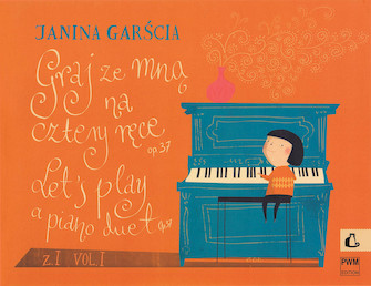Let’s Play a Piano Duet Op. 37 Vol. 1