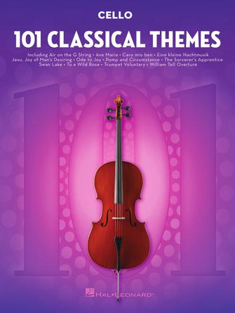 101 Classical Themes for Cello 101 Classical Themes for Cello