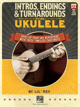 Intros, Endings & Turnarounds for Ukulele Intros, Endings & Turnarounds for Ukulele