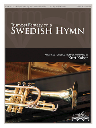 Trumpet Fantasy on a Swedish Hymn